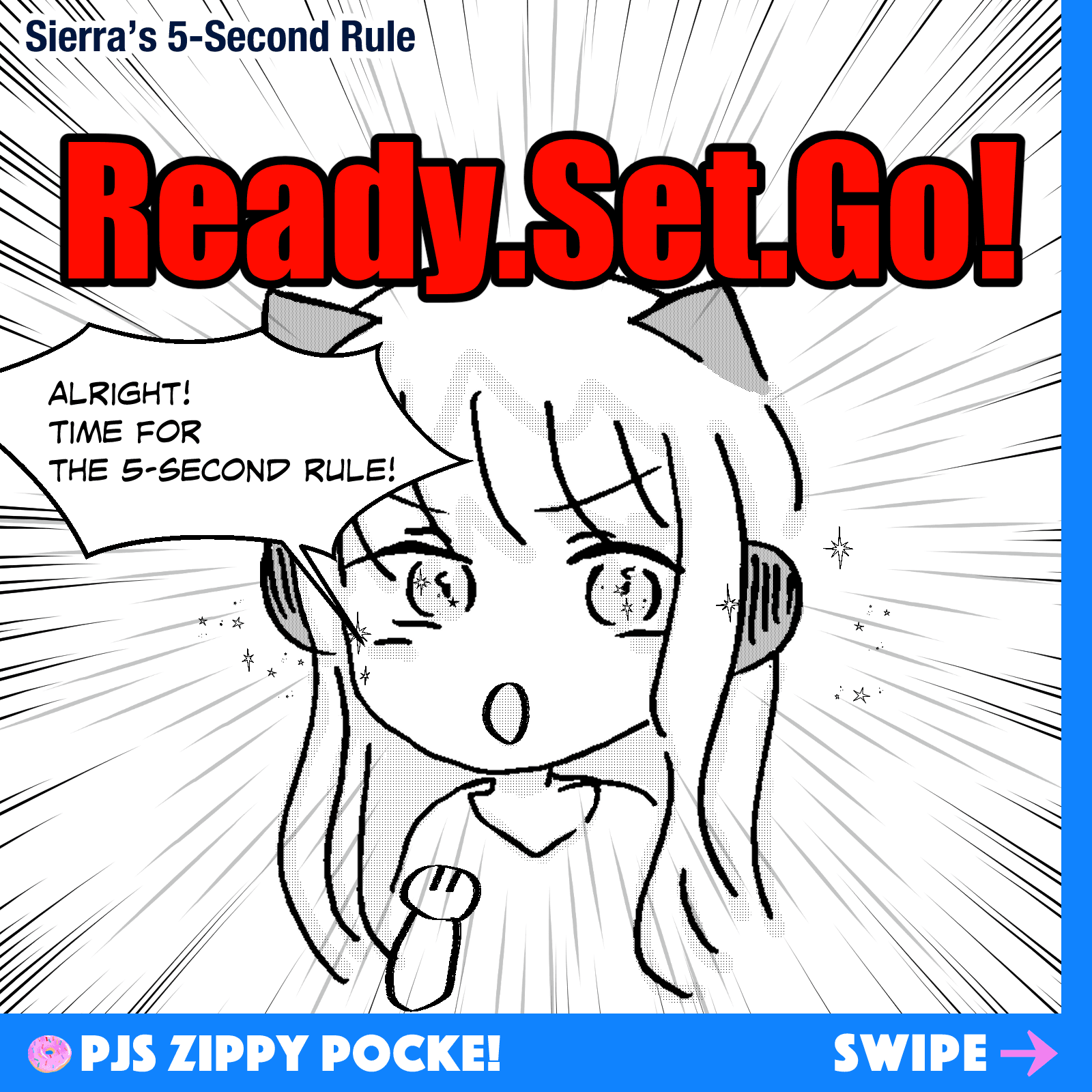 Sierra’s 5-Second Rule